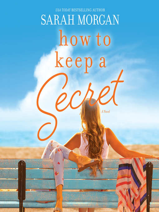 Title details for How to Keep a Secret by Sarah Morgan - Available